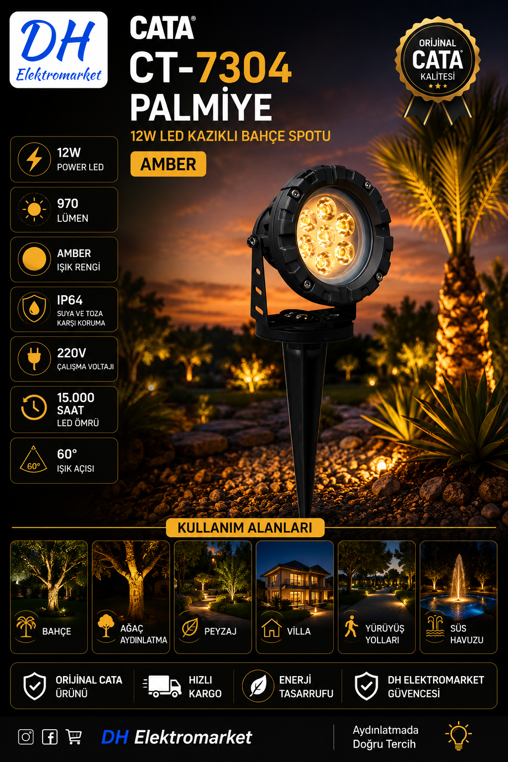 CATA CT-7304 PALMİYE 12W LED Kazıklı Bahçe Spotu (Amber) – IP64 Dış Mekan Peyzaj Aydınlatması