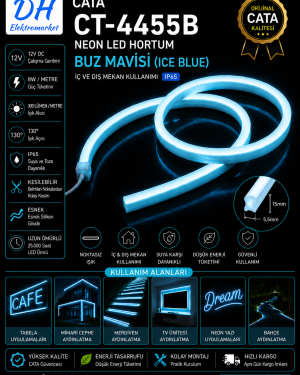 CATA CT-4455 Neon LED Hortum Buz Mavisi (Ice Blue) 12V IP65 – İç ve Dış Mekan