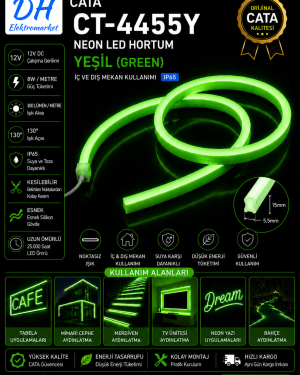CATA CT-4455Y Neon LED Hortum Yeşil 12V IP65 – İç ve Dış Mekan