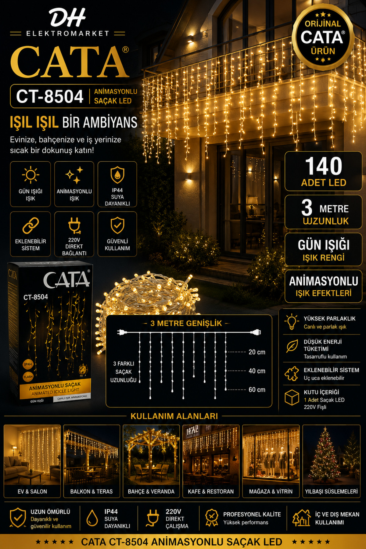 CATA CT-8504 Animasyonlu Saçak LED 140 LED 3 Metre Gün Işığı IP44